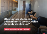 Criterios técnicos en la construcción de oficinas
